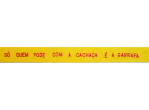 Só quem pode com a cachaça é a garrafa